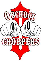 o school choppers